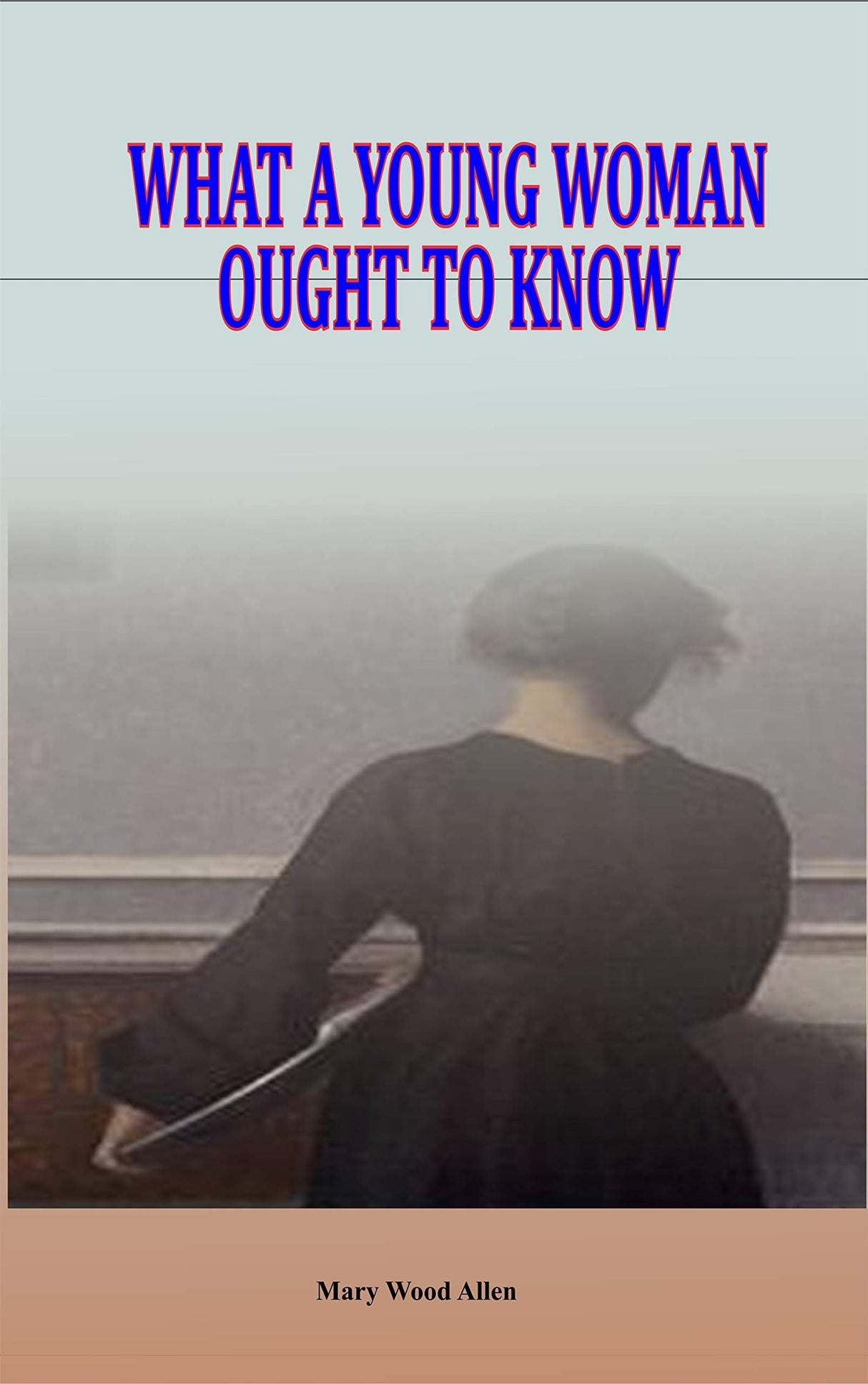 What A Young Woman Ought to Know - Retail Maharaj