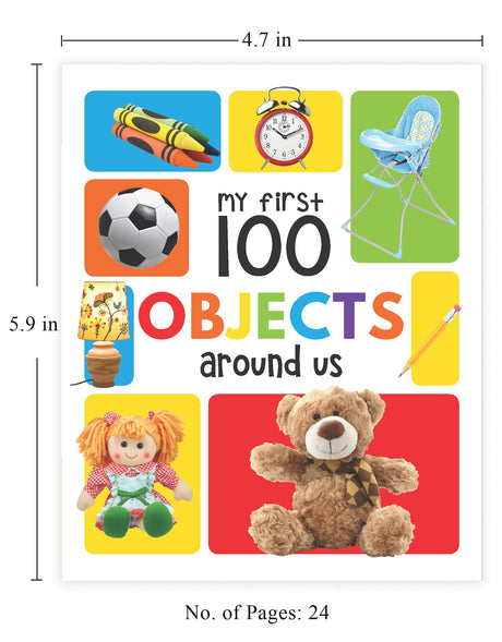 My First 100 Objects Around Us: Padded Board Book for Kids | Learn Names of Everyday Things at Home, School, Park & More with Bright Pictures | Early Learning Book for Babies, Toddlers & Preschoolers | Ages 0–5 Years - Retail Maharaj