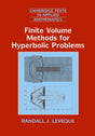 Finite Volume Methods for Hyperbolic Problems: 31 (Cambridge Texts in Applied Mathematics, Series Number 31) - Retail Maharaj