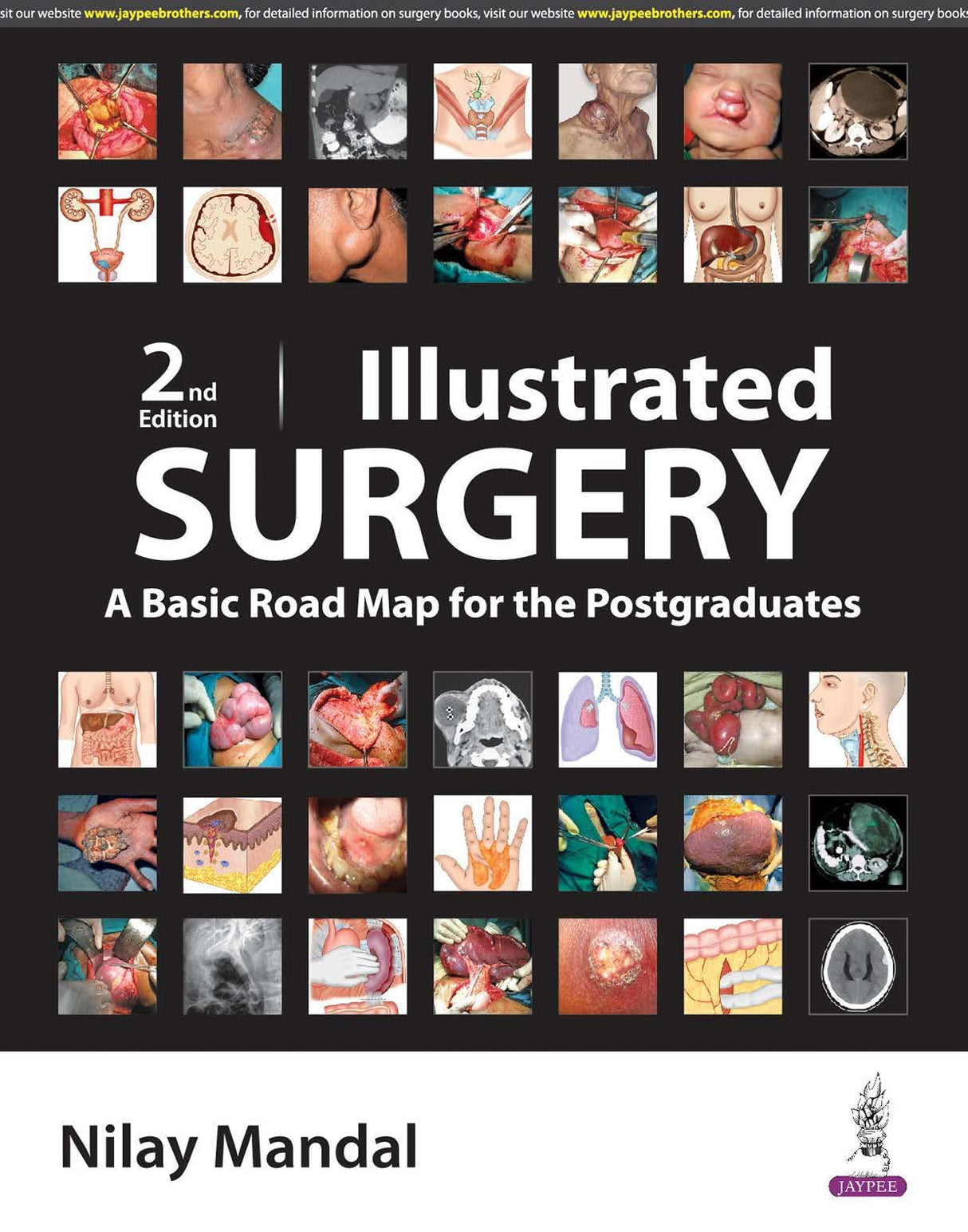 ILLUSTRATED SURGERY A BASIC ROAD MAP FOR THE POSTGRADUATES - Retail Maharaj
