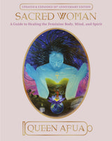 Sacred Woman: A Guide to Healing the Feminine Body, Mind, and Spirit - Retail Maharaj