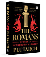 The Romans: Stories of Leadership and Legacy - Retail Maharaj