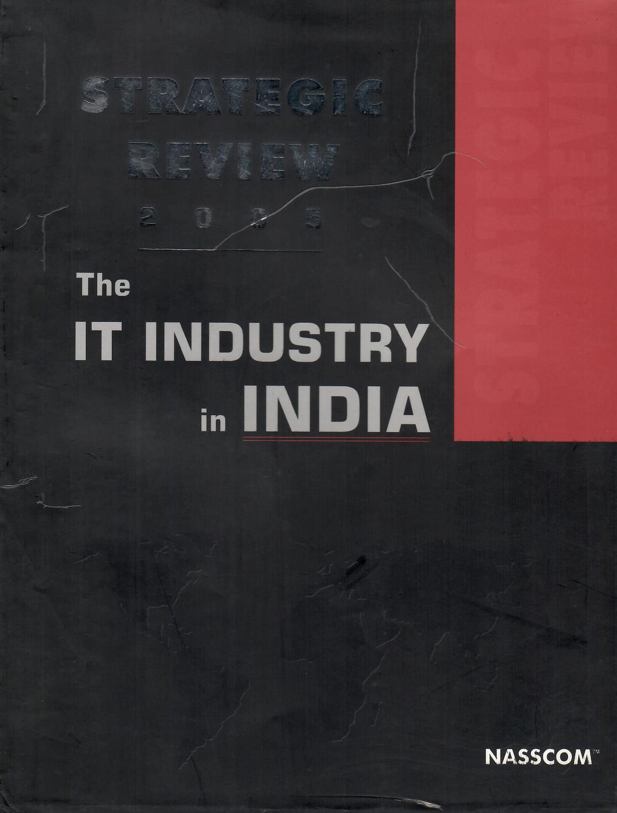 Strategic Review 2005 - The IT Industry in India [Hardcover] NASSCOM and Sunil Mehta