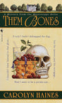 Them Bones: A Mystery from the Mississippi Delta: 1 (Sarah Booth Delaney) - Retail Maharaj