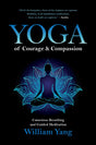Yoga Of Courage And Compassion - Retail Maharaj