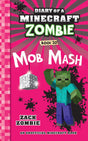 Diary Of A Minecraft Zombie #20: Mob Mash - Retail Maharaj