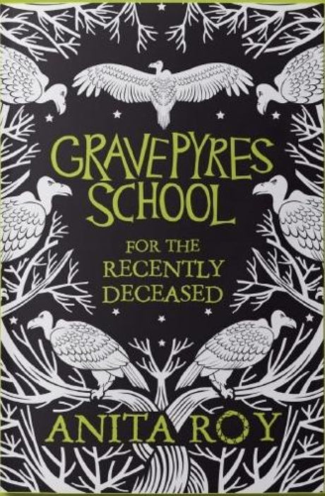 Gravepyres: School for the Recently Deceased - Retail Maharaj