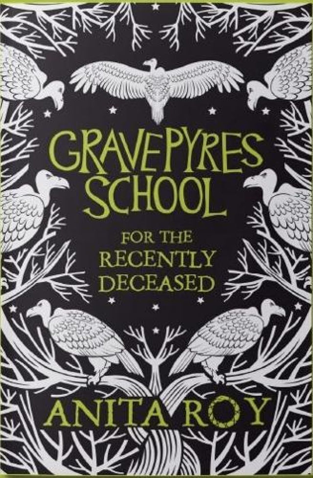 Gravepyres: School for the Recently Deceased - Retail Maharaj