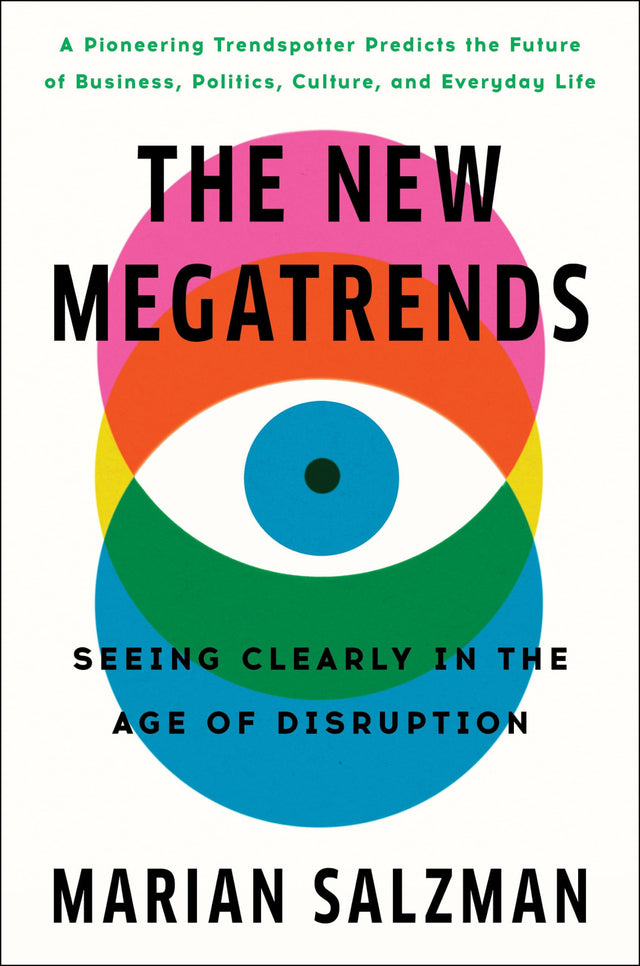 The New Megatrends: Seeing Clearly in the Age of Disruption - Retail Maharaj