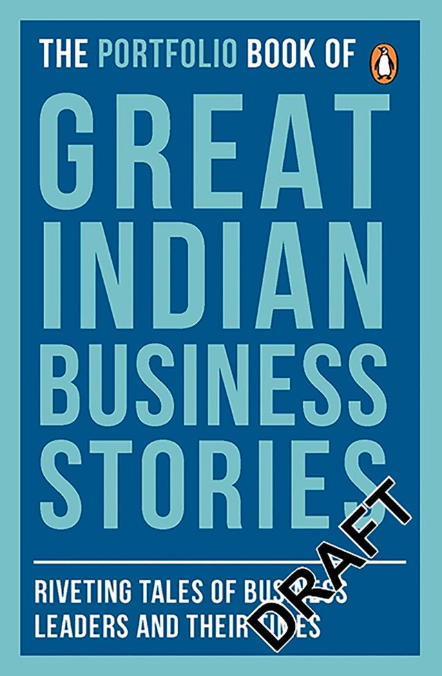 The Portfolio Book of Great Indian Business Stories: Riveting Tales of Business Leaders and Their Times - Retail Maharaj