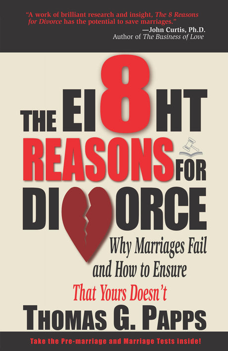 The Eight Reasons for Divorce : Why Marriages Fail and How to Ensure That Yours Doesn’t ! - Retail Maharaj