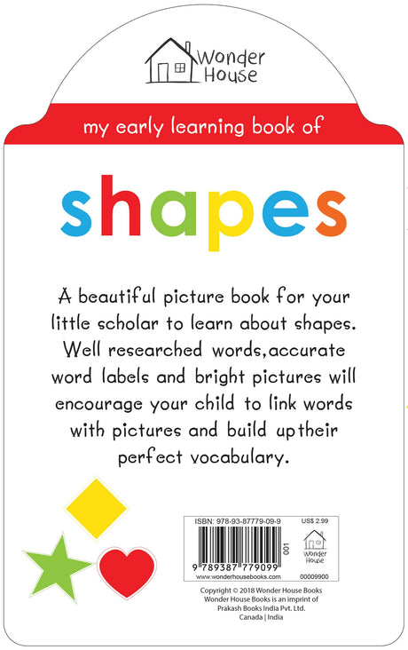 My Early Learning Book of Shapes: Attractive Shape Board Book for Kids | Learn Basic Shapes Like Circle, Square, Triangle, Star & More with Bright Pictures and Fun Cut-Out Design | Early Learning Book for Babies, Toddlers & Preschoolers | Ages 0–5 Years - Retail Maharaj