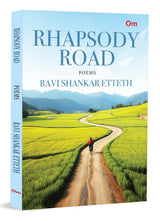 Rhapsody Road: Poetic Journeys Through Dreams | Memories | Nature of Time | Life’s Fleeting Moments | Illustrated Poetry Collection | Love Poems | Photography - Retail Maharaj