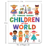 Children of the World – A Beautifully Illustrated Board Book for Kids: Celebrate Diversity, Cultures & Friendships Across the Globe | Simple Words and ... for Toddlers & Preschoolers | Ages 2–6 Years - Retail Maharaj