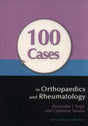 100 CASES IN ORTHOPAEDICS AND RHEUMATOLOGY - Retail Maharaj