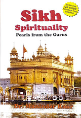 SIKH SPIRITUALITY PEARLS FROM THE GURUS - Retail Maharaj