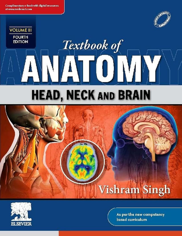 Textbook of Anatomy: Head, Neck and Brain, Vol III, 4e - Retail Maharaj
