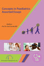 Concepts in Paediatrics : Assorted Essays - Retail Maharaj