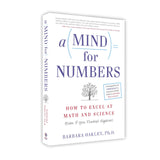 A Mind for Numbers: How to Excel at Math and Science (Even If You Flunked Algebra) | The companion book to COURSERA's wildly popular massive open online course "Learning How to Learn" - Retail Maharaj