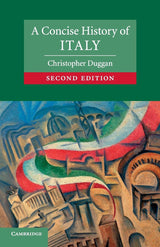 A Concise History of Italy - Retail Maharaj