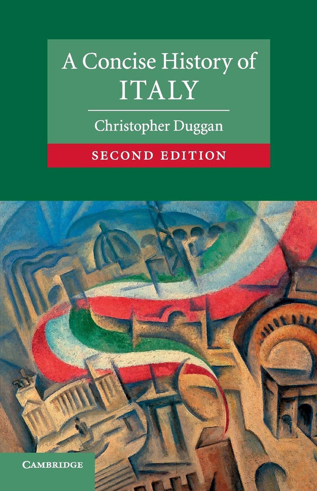 A Concise History of Italy - Retail Maharaj