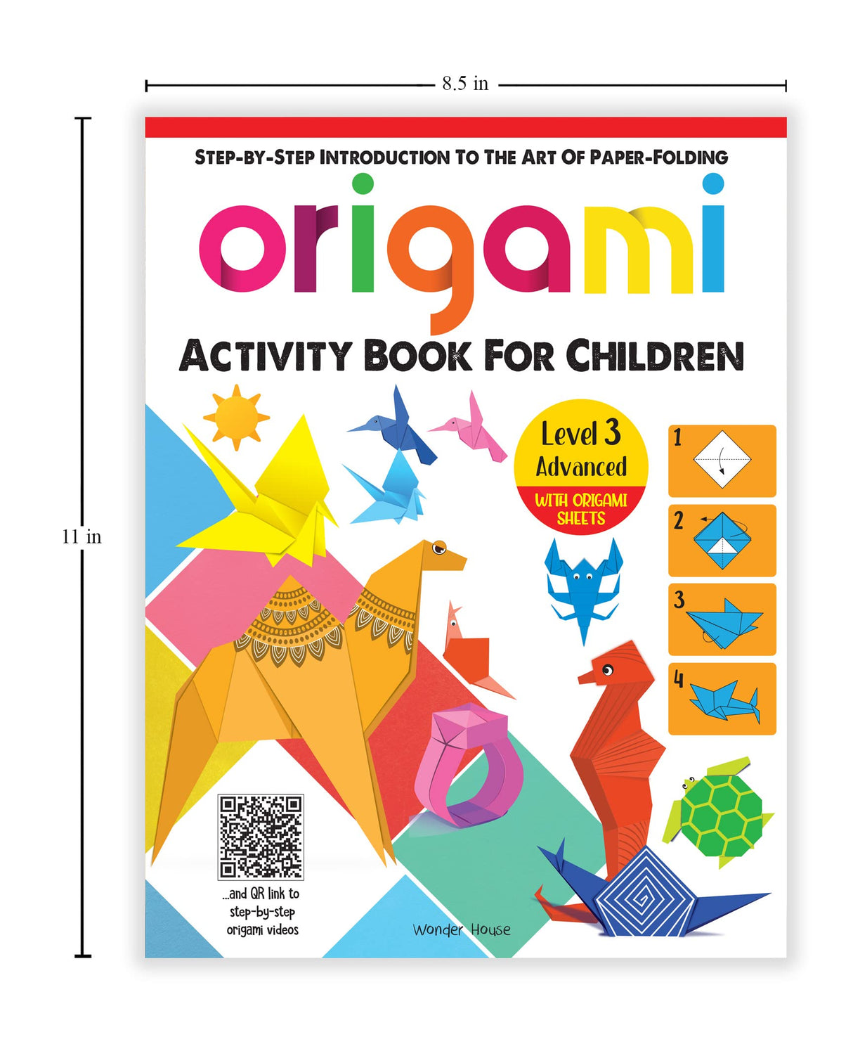 Origami: Step-by-Step Introduction to Paper Folding | Activity Book for Children Level 3 (Advanced) | Ages 8–12 | Hours of Creative Learning - Retail Maharaj