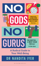 No Gods, No Gurus: A Radical Guide to Your Wellbeing - Retail Maharaj