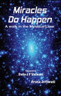 Miracles Do Happen: A Walk in The Mystical Lane - Retail Maharaj