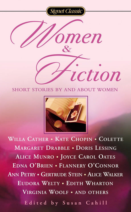 Women and Fiction: Stories By and About Women (Signet Classics) - Retail Maharaj