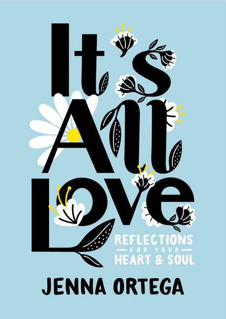 It's All Love: Reflections for Your Heart & Soul - Retail Maharaj