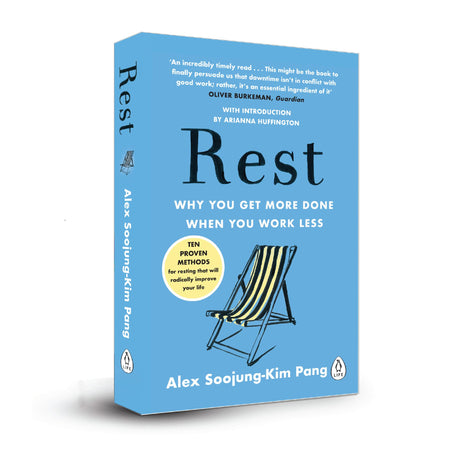 Rest: Why You Get More Done When You Work Less - Retail Maharaj