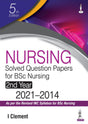 Nursing Solved Question Papers for BSc Nursing 2nd Year (2021-2014) - Retail Maharaj