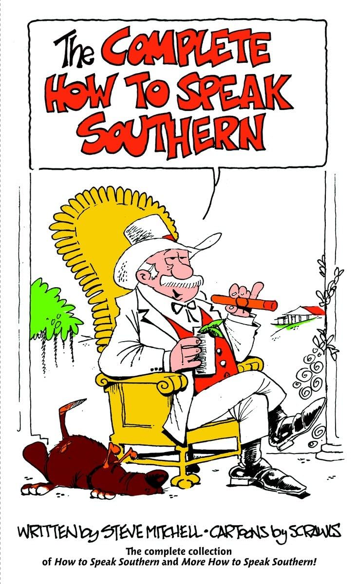 The Complete How to Speak Southern - Retail Maharaj