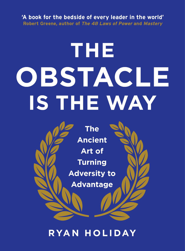 THE OBSTACLE IS THE WAY - Retail Maharaj
