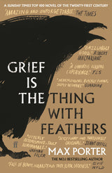 Grief Is the Thing with Feathers - Retail Maharaj