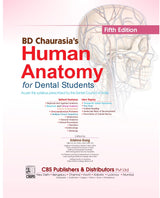 BD CHAURASIAS HUMAN ANATOMY FOR DENTAL STUDENTS 5ED (PB 2024) - Retail Maharaj