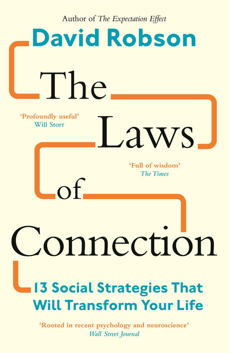 The Laws of Connection: 13 Social Strategies That Will Transform Your Life - Retail Maharaj