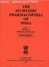 The Ayurvedic Pharmacopoeia of India (Part - 1, Volume - X)