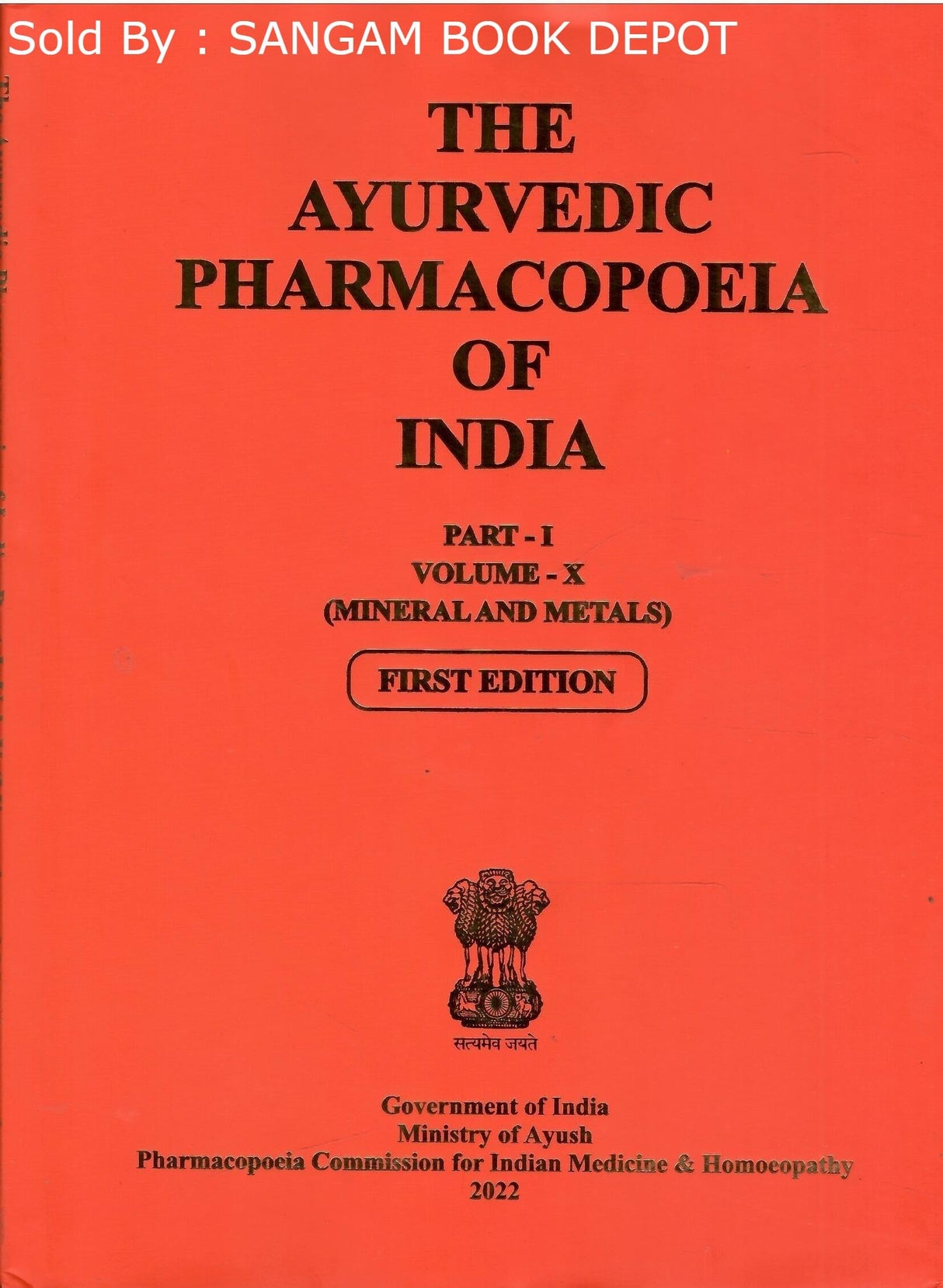 The Ayurvedic Pharmacopoeia of India (Part - 1, Volume - X)