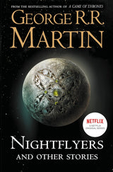 A Song of Ice and Fire Series & Nightflyers 7 Books Collection Set By George R.R. Martin (A Game of Thrones, Steel and Snow, Blood and Gold,A Feast for Crows,A Dance With Dragons,A Clash of Kings) - Retail Maharaj