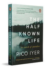 The Half Known Life: In Search of Paradise - Retail Maharaj