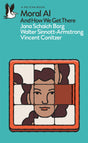 Moral Ai: And How We Get There (Pelican Books) - Retail Maharaj
