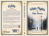 White Nights & Other Stories (Cuppa Russian Classics) - Retail Maharaj