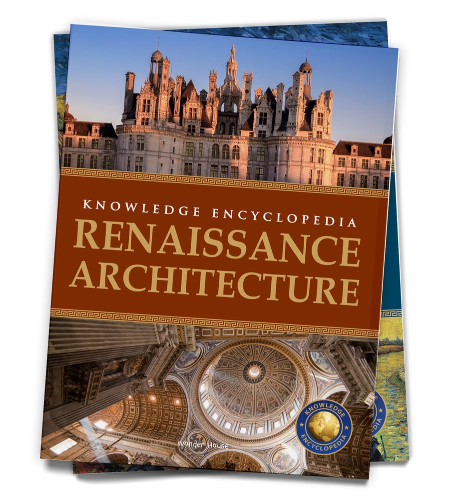 Art & Architecture - Renaissance Architecture : Knowledge Encyclopedia For Children - Retail Maharaj