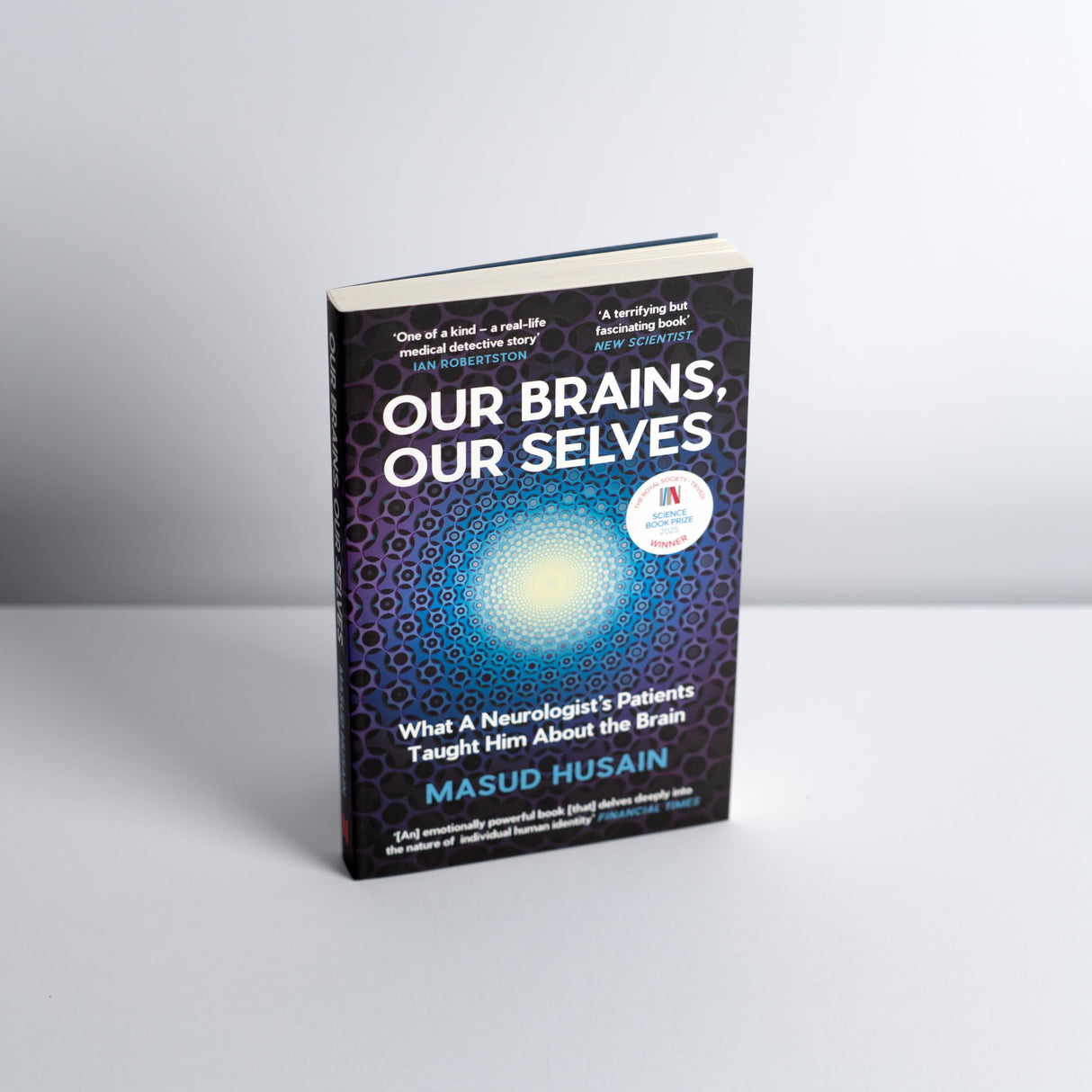 Our Brains, Our Selves: What a Neurologist’s Patients Taught Him About the Brain - Retail Maharaj