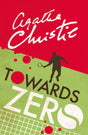 Towards Zero: A thrilling mystery from the Queen of Crime, soon to be a TV adaptation for the BBC - Retail Maharaj