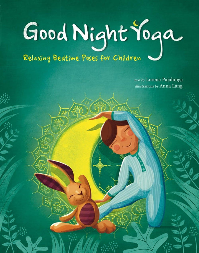 Play Yoga: Good Night Friends: Bedtime Relaxing Poses for Children - Retail Maharaj