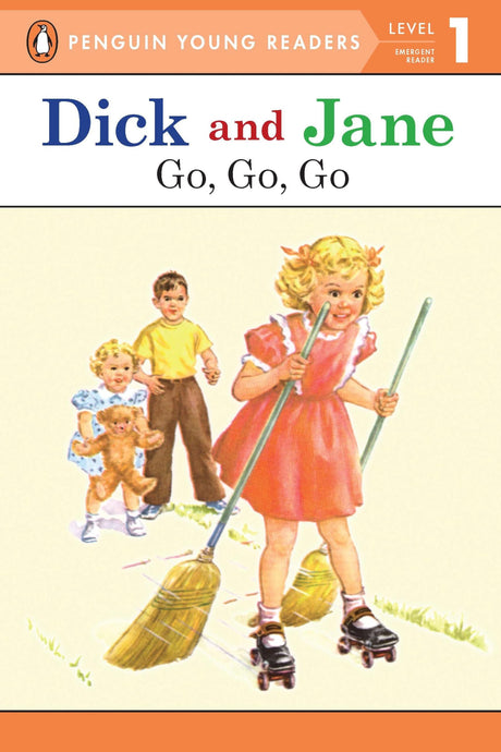 Dick and Jane: Go, Go, Go: 6 - Retail Maharaj