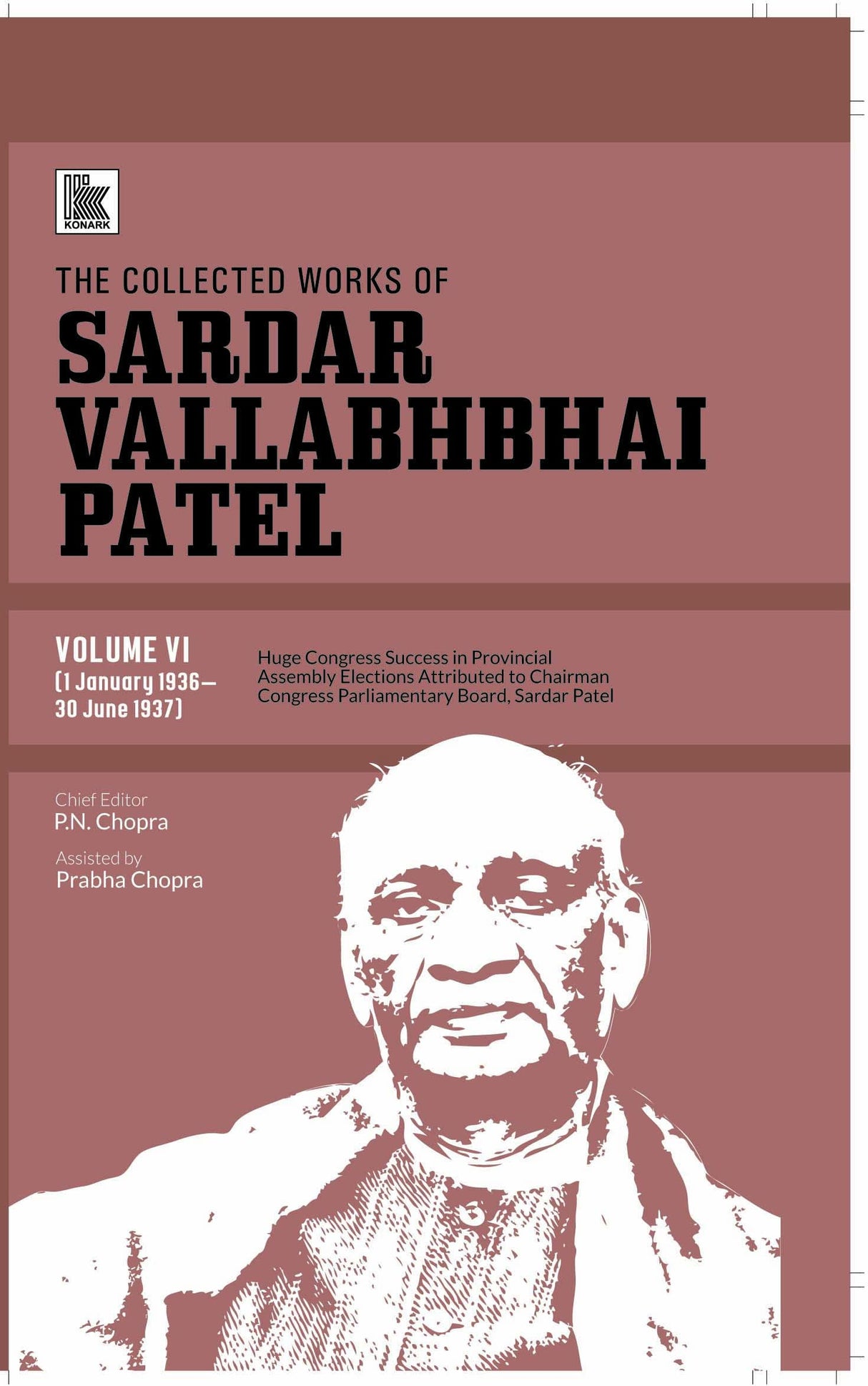 The Collected Works of Sardar Vallabhbhai Patel: Volume 6