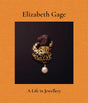 Elizabeth Gage: A Life in Jewellery - Retail Maharaj